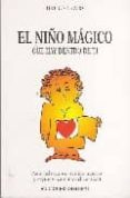 el niño magico que hay dentro de ti: para redescubrir el niño int erior y seguir el camino del corazon-davis bruce-9788477203674 el niño magico que hay dentro de ti: para redescubrir el niño int erior y seguir el camino del corazon-davis bruce-9788477203674