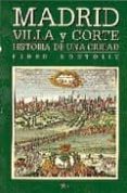 madrid villa y corte historia de una ciudad-pedro montoliu camps-9788477370574 madrid villa y corte historia de una ciudad-pedro montoliu camps-9788477370574
