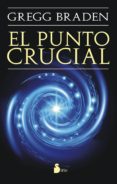 el punto crucial-gregg braden-9788478089574 el punto crucial-gregg braden-9788478089574