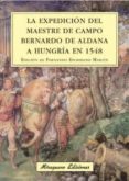 la expedicion del maestre de campo bernardo de aldana a hungria e n 1548-9788478133574 la expedicion del maestre de campo bernardo de aldana a hungria e n 1548-9788478133574