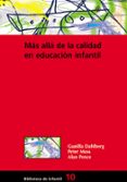 mas alla de la calidad en educacion infantil-gunilla dahlberg-9788478273874 mas alla de la calidad en educacion infantil-gunilla dahlberg-9788478273874