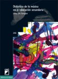 didactica de la musica en la educacion secundaria (ebook)-9788478278145 didactica de la musica en la educacion secundaria (ebook)-9788478278145