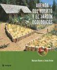 agenda del huerto y el jardin ecologicos-jesus arnau-mariano bueno bosch-9788478710874 agenda del huerto y el jardin ecologicos-jesus arnau-mariano bueno bosch-9788478710874