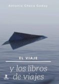 el viaje y los libros de viajes (ebook)-9788478987474 el viaje y los libros de viajes (ebook)-9788478987474