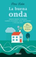 la buena onda (2ª ed.)-pere leon-9788479539474 la buena onda (2ª ed.)-pere leon-9788479539474