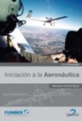 iniciacion a la aeronautica-a. creus sole-9788479789374 iniciacion a la aeronautica-a. creus sole-9788479789374