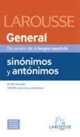 larousse general: diccionario de la lengua española sinonimos y a ntonimos-9788480165174 larousse general: diccionario de la lengua española sinonimos y a ntonimos-9788480165174