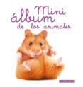 mini album de los animales-9788480169974 mini album de los animales-9788480169974