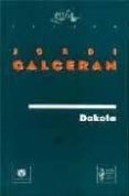 dakota-jordi galceran-jordi calceran-9788480482974 dakota-jordi galceran-jordi calceran-9788480482974