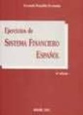 ejercicios de sistema financiero español (6ª ed.)-fernando pampillon fernandez-9788481557374 ejercicios de sistema financiero español (6ª ed.)-fernando pampillon fernandez-9788481557374