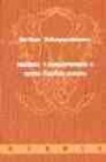 parerga y paralipomena: escritos filosoficos menores-arthur schopenhauer-9788481600674 parerga y paralipomena: escritos filosoficos menores-arthur schopenhauer-9788481600674
