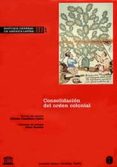 historia general de america latina (t. iii-1): consolidacion del orden colonial-alfredo castillero calvo-9788481644074 historia general de america latina (t. iii-1): consolidacion del orden colonial-alfredo castillero calvo-9788481644074