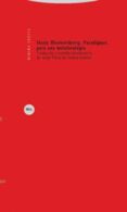 paradigmas para una metaforologia-hans blumenberg-9788481646474 paradigmas para una metaforologia-hans blumenberg-9788481646474