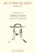 el epistolario (1968-1972): cartas de americo castro a juan goyti solo-americo castro-9788481911374 el epistolario (1968-1972): cartas de americo castro a juan goyti solo-americo castro-9788481911374
