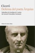 defensa del poeta arquias-marco tulio ciceron-9788482646374 defensa del poeta arquias-marco tulio ciceron-9788482646374