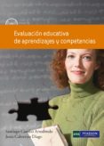 evaluación educativa de aprendizajes y competencias-santiago castillo arredondo-9788483226674 evaluación educativa de aprendizajes y competencias-santiago castillo arredondo-9788483226674