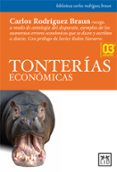 tonterias economicas-carlos rodriguez braun-9788483560174 tonterias economicas-carlos rodriguez braun-9788483560174