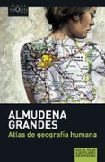 atlas de geografia humana-almudena grandes-9788483835074 atlas de geografia humana-almudena grandes-9788483835074