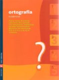 ORTOGRAFIA KOADERNOAK 3 ED 2009 EUSKERA-2111106-otro-formato