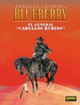 blueberry nº 6: el general blueberry nº 6: el general