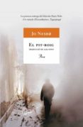 el pit-roig-jo nesbo-9788484372974 el pit-roig-jo nesbo-9788484372974