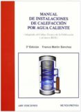 manual de instalaciones de calefaccion por agua caliente (3ª ed.)-franco martin sanchez-9788484763574 manual de instalaciones de calefaccion por agua caliente (3ª ed.)-franco martin sanchez-9788484763574