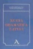 nueva gramatica latina (3ª ed.)-lisardo rubio fernandez-tomas gonzalez rolan-9788486093174 nueva gramatica latina (3ª ed.)-lisardo rubio fernandez-tomas gonzalez rolan-9788486093174