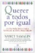 querer a todos por igual: guia practica para educar a dos o mas h ijos-nancy samalin-9788486193874 querer a todos por igual: guia practica para educar a dos o mas h ijos-nancy samalin-9788486193874