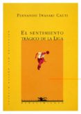 el sentimiento tragico de la liga-fernando iwasaki cauti-9788486307974 el sentimiento tragico de la liga-fernando iwasaki cauti-9788486307974