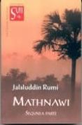 mathnawi (segunda parte)-jalaluddin rumi-9788487354274 mathnawi (segunda parte)-jalaluddin rumi-9788487354274