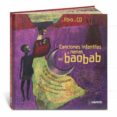 canciones infantiles y nanas del baobab: el africa negra en 30 ca nciones infantiles (incluye audio-cd)-paul mindy-chantal grosleziat-9788488342874 canciones infantiles y nanas del baobab: el africa negra en 30 ca nciones infantiles (incluye audio-cd)-paul mindy-chantal grosleziat-9788488342874