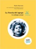 la teoria del apego un enfoque actual-mario marrone-9788488909374 la teoria del apego un enfoque actual-mario marrone-9788488909374