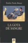 la gota de sangre-emilia pardo bazan-9788489893474 la gota de sangre-emilia pardo bazan-9788489893474