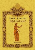 ¿que es el arte? (ed. facsimil)-leon tolstoi-9788490013274 ¿que es el arte? (ed. facsimil)-leon tolstoi-9788490013274