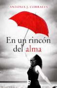 en un rincón del alma (ebook)-antonia de j. corrales-9788490190074 en un rincón del alma (ebook)-antonia de j. corrales-9788490190074