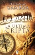 la última cripta (edición actualizada) (ebook)-fernando gamboa gonzalez-9788490194874 la última cripta (edición actualizada) (ebook)-fernando gamboa gonzalez-9788490194874