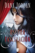 oscura fascinación (barrymore 1) (ebook)-dana jordan-9788490195574 oscura fascinación (barrymore 1) (ebook)-dana jordan-9788490195574