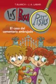 el caso del cementerio embrujado (serie los buscapistas 4) (ebook)-t. blanch-j. a. labari-9788490431474 el caso del cementerio embrujado (serie los buscapistas 4) (ebook)-t. blanch-j. a. labari-9788490431474