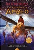 las pruebas de apolo 2 : la profecia oscura-rick riordan-9788490438374 las pruebas de apolo 2 : la profecia oscura-rick riordan-9788490438374