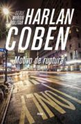 motivo de ruptura (serie myron bolitar 1)-harlan coben-9788490564974 motivo de ruptura (serie myron bolitar 1)-harlan coben-9788490564974
