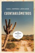cuentakilometros (premio hotusa 2017)-saul cepeda lezcano-9788490568774 cuentakilometros (premio hotusa 2017)-saul cepeda lezcano-9788490568774