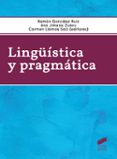 linguistica y pragmatica-ramon gonzalez ruiz-9788490774274 linguistica y pragmatica-ramon gonzalez ruiz-9788490774274