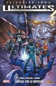 ultimates: empieza por lo imposible-al ewing-kenneth rocafort-9788490946374 ultimates: empieza por lo imposible-al ewing-kenneth rocafort-9788490946374