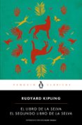 el libro de la selva / el segundo libro de la selva-rudyard kipling-9788491050674 el libro de la selva / el segundo libro de la selva-rudyard kipling-9788491050674