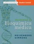 principios de bioquímica médica, 4ª ed.-phd and william h. simmons, phd gerhard meisenberg-9788491132974 principios de bioquímica médica, 4ª ed.-phd and william h. simmons, phd gerhard meisenberg-9788491132974
