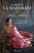 la nieta de la maharani-maha akhtar-9788492429974 la nieta de la maharani-maha akhtar-9788492429974