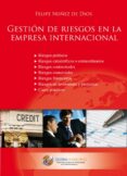 gestion de riesgos en la empresa internacional (ebook)-9788492570874 gestion de riesgos en la empresa internacional (ebook)-9788492570874