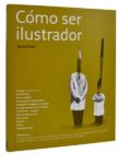 como ser ilustrador-darrel rees-9788492643974 como ser ilustrador-darrel rees-9788492643974