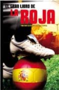 el gran libro de la roja-9788492809974 el gran libro de la roja-9788492809974