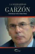 la solidaridad con el juez garzon-carlos jimenez villarejo-9788492904174 la solidaridad con el juez garzon-carlos jimenez villarejo-9788492904174